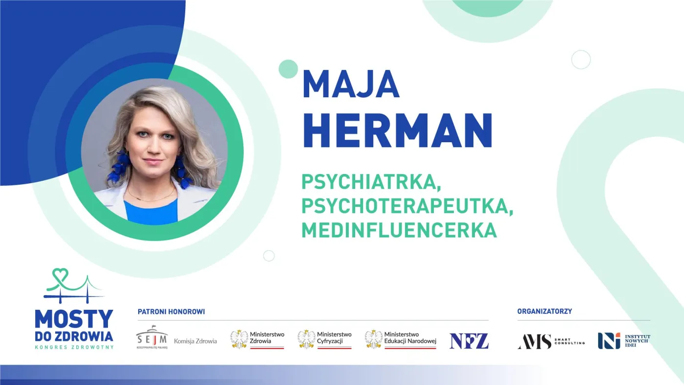 Prelegent lub panelista: Maja Herman