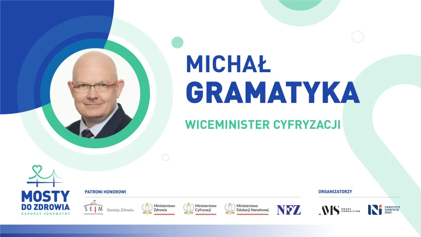 Prelegent lub panelista: Michał Gramatyka